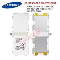 แบต แท้ Samsung Galaxy Tab 4 10.1 T530 T531 T535SM-T530 SM-T531 SM-T535 EB-BT530FBE 6800mAh รับประกันนาน 3 เดือน