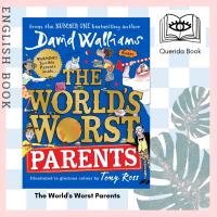 [Querida] หนังสือภาษาอังกฤษ The Worlds Worst Parents by David Walliams