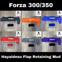 อุปกรณ์เสริมโคลน ยางกันดีด Hayaidesu Flap Retaining Mud FORZA 300/350 , ADV 350 อุปกรณ์เสริมต่างๆ