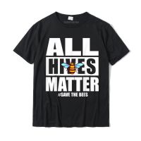 เสื้อยืดโอเวอร์ไซส์เสื้อยืด ผ้าฝ้าย พิมพ์ลาย LYZH All Hive Matter เหมาะกับของขวัญคนรักการเลี้ยงผึ้ง สําหรับผู้ชายS-4XL  WQW8