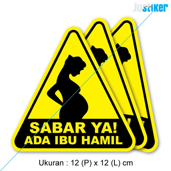 Sticker Sign Sabar Ya Ada Ibu Hamil 12x12cm Penanda Ibu Hamil Sticker Ibu Hamil Lazada 8304