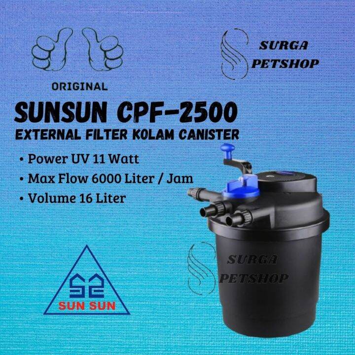 SUNSUN CPF 2500 External Filter Canister Eksternal Kolam Aquarium