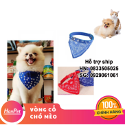 Hoàn tiền 6% Hanpet - SP756 - Vòng cổ chó hình khăn Size 1.0 vòng cổ 23