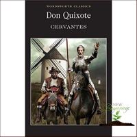 Must have kept หนังสือภาษาอังกฤษ Don Quixote by Miguel De Cervantes Saavedra ( paperback ) wordsworth classics