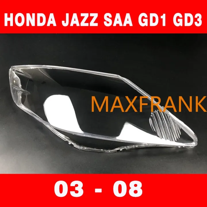 For HONDA JAZZ SAA GD1 GD3 0308 HEADLAMP COVER HEADLIGHT COVER LENS