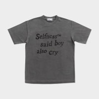 Selfness™ BOY ALSO CRY T-SHIRT LARGE FIT IN FADE GREY