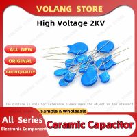 ✐▲✧ 20Pcs High Voltage Ceramic Capacitor 2KV 15PF 22PF 100PF 120PF 150PF 220P 330P 470P 680P 2000V 1NF 1.5NF 2.2NF 3.3NF 4.7NF 10NF