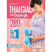nguyetlinhbook Sách Thai Giáo Theo Chuyên Gia - 280 Ngày
