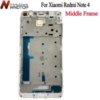 ขอบจอ Lcd Xiaomi Note 4โครงหน้ากากกลางกรอบกลางแผงหน้าปัดสำหรับ Redmi Note4กรอบกลาง