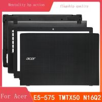 Acer/Acer E5-575G 576 523 TMP259 TMTX50แล็ปท็อปกรอบกลับกรณีเชลล์ด้านหน้าปก Palmrest