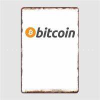 โล่โปสเตอร์เมทัลมีคราบ Bitcoin ผับโรงรถผับสร้างโปสเตอร์ดีบุก0810