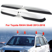 แร็คหลังคารถรางฝาท้ายฝาครอบป้องกันเชลล์สำหรับโตโยต้า RAV4 XA40 2013-2018