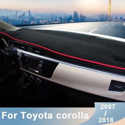 สำหรับ Toyota Corolla 2007-2012 2013 2014 2015 2016 2017 2018 LHD ฝาครอบแผงหน้าปัดรถยนต์หลีกเลี่ยงแผ่นไฟป้องกันรังสียูวีอุปกรณ์เสริม