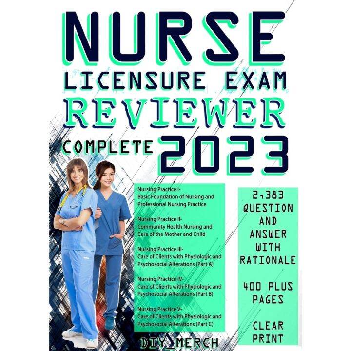 COD NURSING LICENSURE EXAMINATION REVIEWER 2022 EDITION COMPLETE