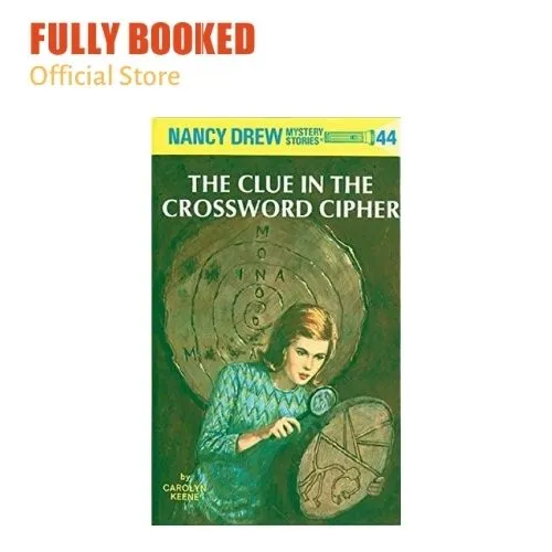 The Clue in the Crossword Cipher, Nancy Drew, Book 44 (Hardcover