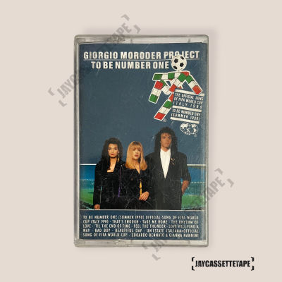 เทปเพลง เทปคาสเซ็ต เทปคาสเซ็ท Cassette Tape เทปเพลงสากล Giorgio Moroder Project อัลบั้ม :  To Be Number One