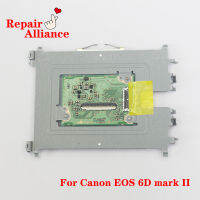 ใหม่6DM2 6DII จอแสดงผล LCD ด้านหลัง Driver Board Repair สำหรับ Canon 6D Mark Ii 2 M2 Slr