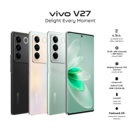 vivo V27 5G Ram 12 Rom 256 วีโว่ MediaTekDimensity 7200 จอ 6.78 นิ้ว แบตเตอรี่ 4600mAh กล้องหน้า 50MP | Treemobile