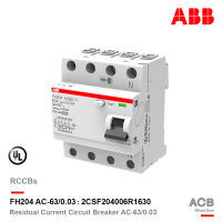 ABB - FH204 AC-63/0.03 อุปกรณ์ป้องกันไฟรั่ว ไฟดูด Residual Current Circuit Breaker (RCCB) 4P, 63A/30mA, 10kA - 2CSF204006R1630 สั่งซื้อได้ที่ร้าน ACB Official Store