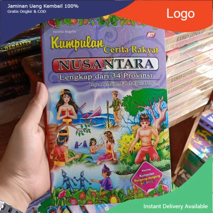 BUKU KUMPULAN CERITA RAKYAT NUSANTARA LENGKAP 34 PROPINSI Full Colour ...