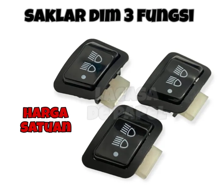 Tombol Saklar Lampu Dim Fungsi On Off Jauh Dekat Universal Pnp Harga