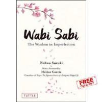 Online Exclusive WABI SABI: THE WISDOM IN IMPERFECTION