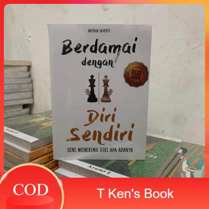 Buku - BERDAMAI DENGAN DIRI SENDIRI - Muthia Sayekti T Ken's Book ...