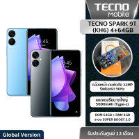 TECNO SPARK 9T (KH6) 4+64GB สมาร์ทโฟนกล้องหน้าสุดอลัง คมชัดถึง 32MP  รีเฟรชเรท 90Hz แบตเตอรี่ 5000 mAh | ประกันศูนย์ไทย