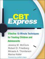 หนังสืออังกฤษใหม่ CBT Express : Effective 15-Minute Techniques for Treating Children and Adolescents [Paperback]