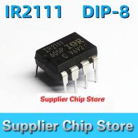 【CW】 5PCS New IR2111 IR2111PBF bridge driver straight plug DIP 8 quality assurance imported spot