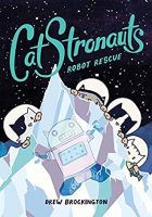 Catstronauts 4 : Robot Rescue (Catstronauts) หนังสือภาษาอังกฤษมือ1(New) ส่งจากไทย