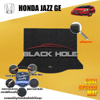 Honda Jazz GE ปี 2008 - ปี 2013 พรมรถยนต์Jazz พรมเข้ารูป คอยล์ ซิสเทิมแมต เย็บขอบ Blackhole Curl System Mat Edge (ชุดที่เก็บสัมภาระท้ายรถ)