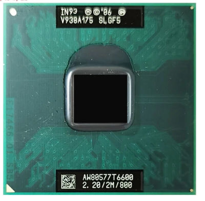 แล็ปท็อป T6600 CPU Processador Core 2 Duo T6600 2.2G/2M/800 SLGF5 478สนับสนุน PM 965