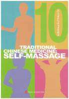 TRADITIONAL CHNIESE MEDICINE SELF-MASSAGE