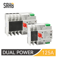 SAHB Din Rail 2P 4P ATS แบบ Dual Power Uninterrupted Power Supply ไฟฟ้าตัวเลือกสวิทช์ 125A-Mumie