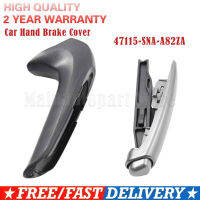 [Auto Era]47115-SNA-A82ZA รถเบรคมือ Handle Grip ครอบคลุมที่จอดรถเบรคมือสำหรับ Honda สำหรับ Civic 2006 2007 2008-2011