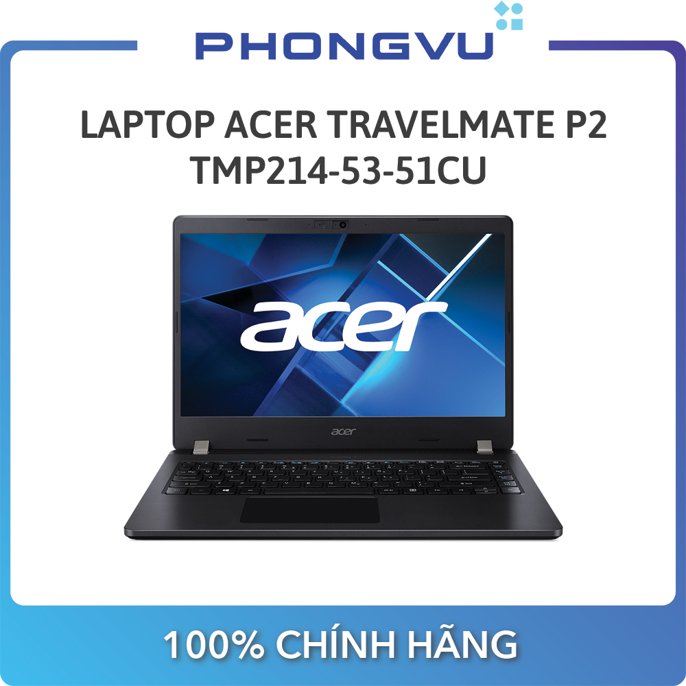 Laptop Acer TravelMate P2 TMP214-53-51CU ( 14 inch FHD/ i5-1135G7/8GB/512GB SSD/Win 10 Pro)