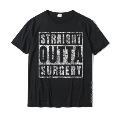 Get Well Soon Gifts Post Surgery Funny Straight Outta Shirt Printed On Tops Shirt For Boys Designer Cotton Top T-Shirts Street