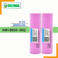 【Factory-direct】 Trendy deals Mall ใหม่3000Mah 3.7V 18650สำหรับ INR 18650 INR18650 30Q 20A แบตเตอรี่ลิเธียมแบบชาร์จไฟได้สำหรับไฟฉาย