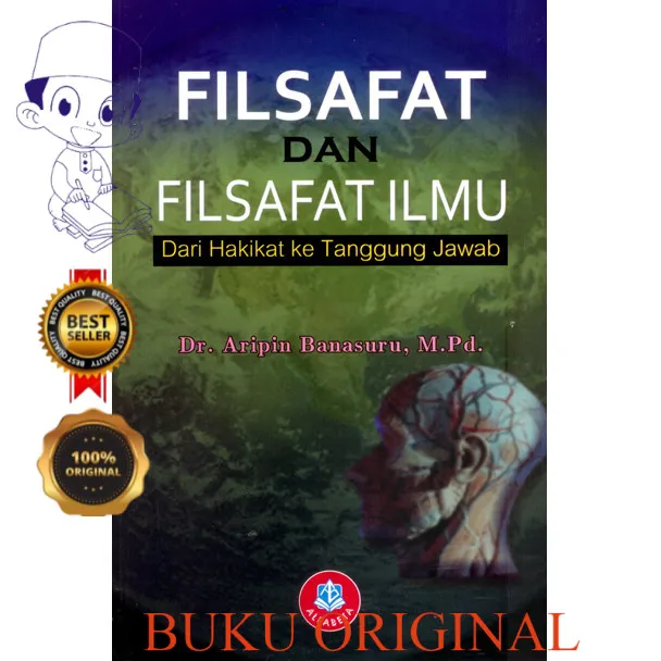 BUKU Filsafat Dan Filsafat Ilmu Dari Hakikat Ke Tanggung Jawab ALFABETA ...