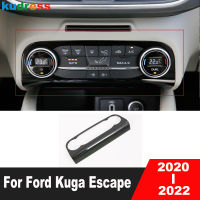 อุปกรณ์ตกแต่งภายในสำหรับ Ford Kuga Escape 2020 2021 2022 Carbon Car Center เครื่องปรับอากาศ AC ปุ่มสวิทช์แผงฝาครอบ Trim