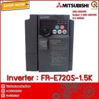 INVERTER MITSUBISHI FR-E720S-1.5K, 1.5KW 220V 2แรง