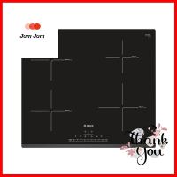 เตาฝังอินดักชั่น BOSCH PIE631FB1E 60 ซม.INDUCTION HOB BOSCH PIE631FB1E 60CM **หมดแล้วหมดเลย**