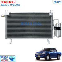 แผงแอร์ อีซูซุ ดีแม็ก 2003 - 2004 พร้อมไดเออร์ CD0151 CONDENSER ISUZU D MAX คอนเดนเซอร์ แผงคอยล์ร้อน dmax อะไหล่ แอร์ รถยนต์ ดีแม็ค