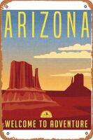 ป้ายดีบุกสไตล์วินเทจแอริโซนายินดีต้อนรับสู่การผจญภัยศิลปะการเดินทางแบบย้อนยุคป้ายกระดาษหนาพิมพ์ภาพขนาด8X12นิ้ว