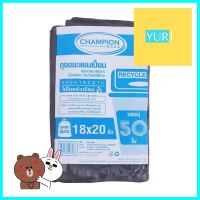 ถุงขยะ CHAMPION 18X20 นิ้ว 50 ใบ สีดำGARBAGE BAGS CHAMPION 18X20IN BLACK 50PCS **ด่วน สินค้าเหลือไม่เยอะ**