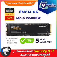 MZ-V7S500BW Samsung SSD 970 EVO PLUS M.2 PCIe 500GB By Vnix Group