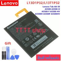 แบตเตอรี่ แท้ Lenovo Lepad Tab A8-50 A5500 S8-50 TAB 3 Tab 3.8นิ้ว TB3-850F TB3-850M L13D1P32 4290mAh พร้อมชุดถอด ประกัน 3 เดือน ส่งจาก กทม