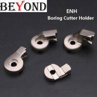 BEYOND ENH Fine Boring เครื่องมือ Holder CBH BIG ENH4-3 ENH1 ENH2 ENH3 ENH4 ENH5 ENH6 ENH1-1 ENH5-2 Head Cutter CNC Blade Inserts EWN