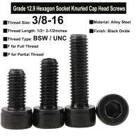 5Pcs Grade 12.9 Screws 3/8-16 BSW/UNC Thread Alloy Steel Hexagon Socket Knurled Cap Head Bolts Thread Length 1/2 2-1/2 Inches